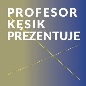 Grafika cyklu Profesor Kęsik Prezentuje.