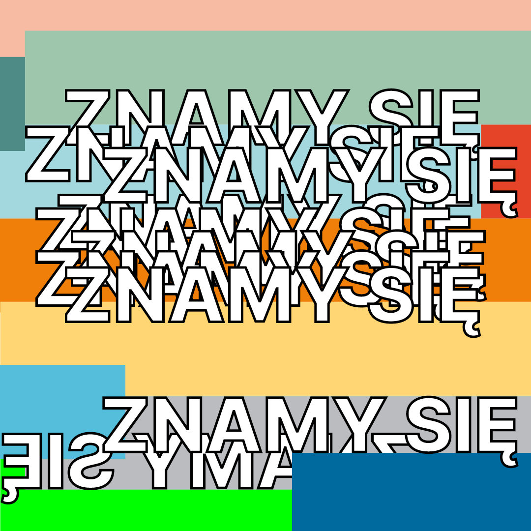grafika przedstawiająca kolorowe paski i zwielokrotniony napis ZNAMY SIĘ